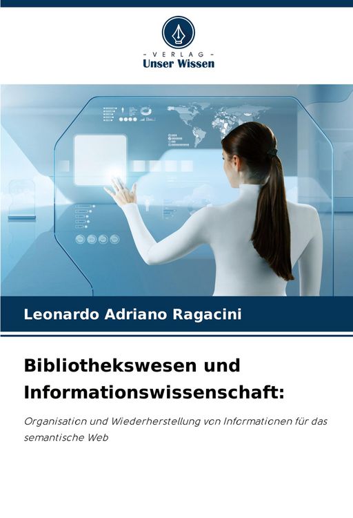 Produktbild: Ragacini, L: Bibliothekswesen und Informationswissenschaft: