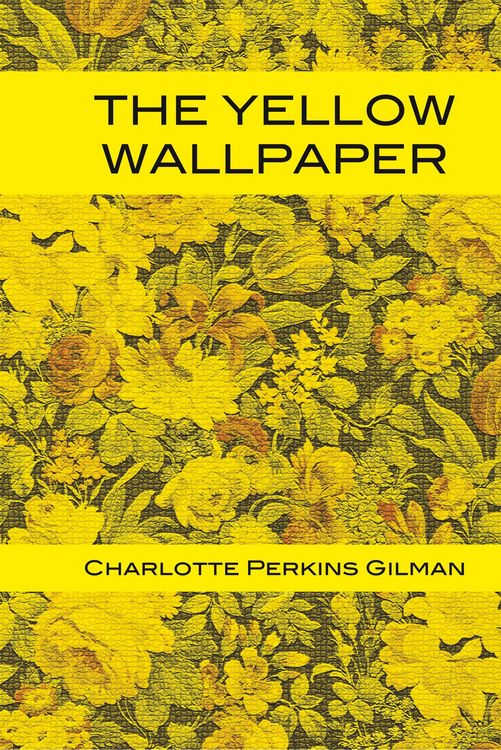 Produktbild: Gilman, C: Yellow Wallpaper