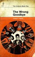 Produktbild: Holm, C: The Wrong Goodbye
