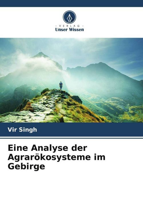 Produktbild: Eine Analyse der Agrar&ouml;kosysteme im Gebirge