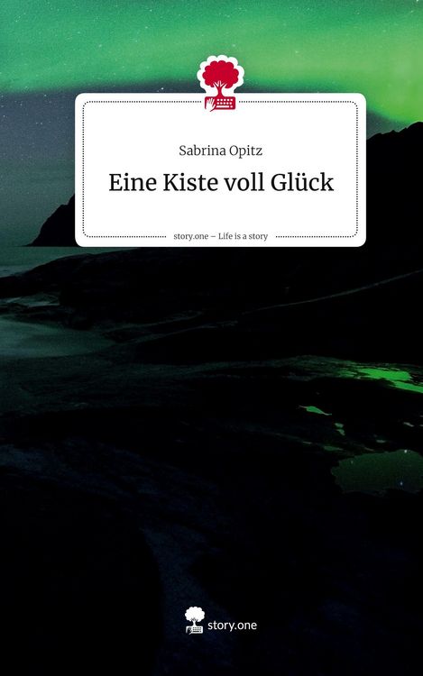 Produktbild: Eine Kiste voll Gl&uuml;ck. Life is a Story - story.one