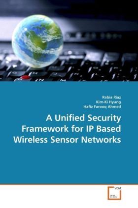 Produktbild: Riaz, R: A Unified Security Framework for IP Based Wireless
