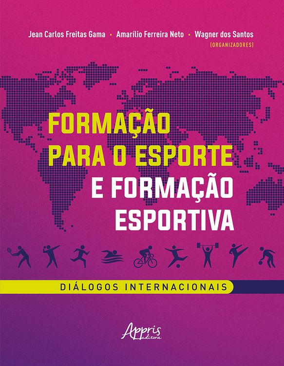 Produktbild: Forma&ccedil;&atilde;o para o Esporte e Forma&ccedil;&atilde;o Esportiva: Di&aacute;logos Internacionais