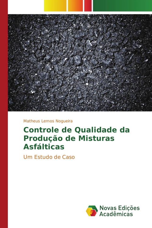 Produktbild: Controle de Qualidade da Produ&ccedil;&atilde;o de Misturas Asf&aacute;lticas