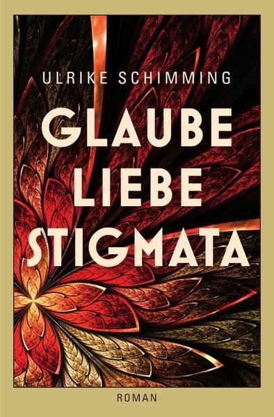Produktbild: Glaube Liebe Stigmata