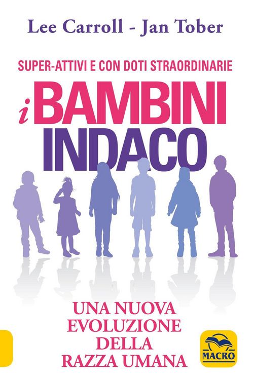 Produktbild: I bambini indaco. Una nuova evoluzione della razza umana