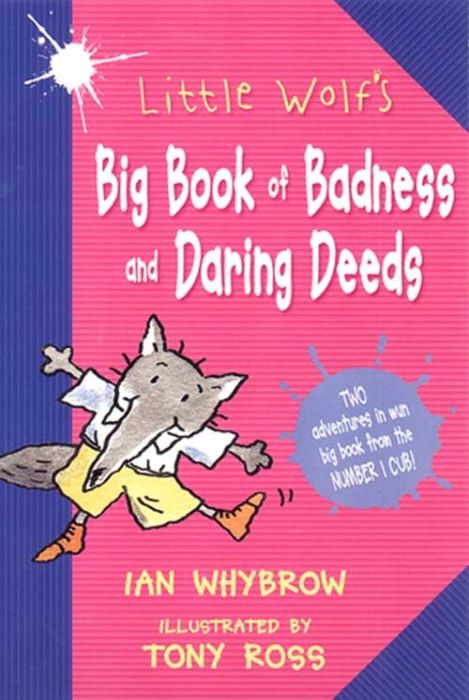 Produktbild: Little Wolf's Big Book of Badness and Daring Deeds