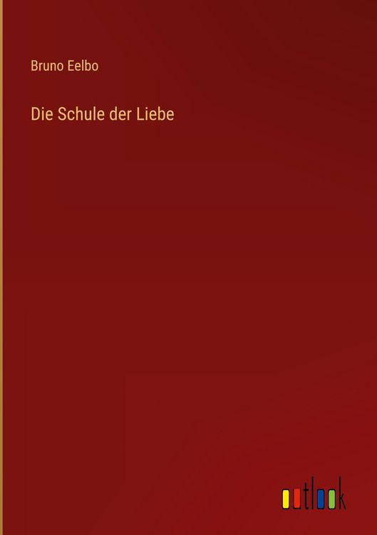 Produktbild: Die Schule der Liebe
