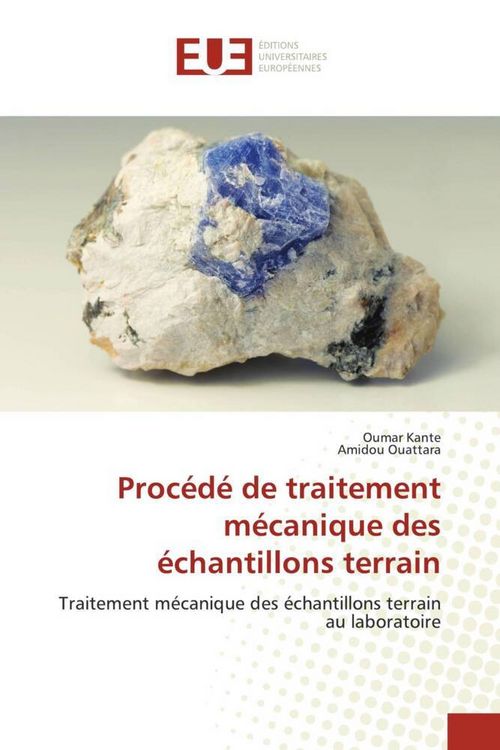 Produktbild: Proc&eacute;d&eacute; de traitement m&eacute;canique des &eacute;chantillons terrain