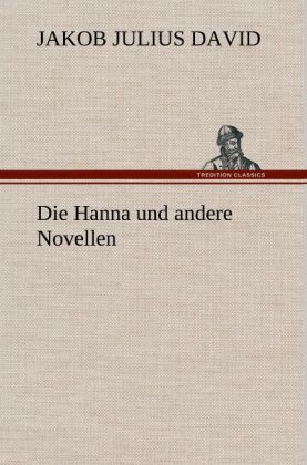 Produktbild: Die Hanna und andere Novellen