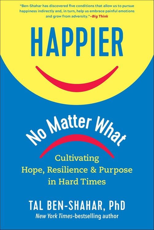 Produktbild: Happier, No Matter What: Cultivating Hope, Resilience, and Purpose in Hard Times