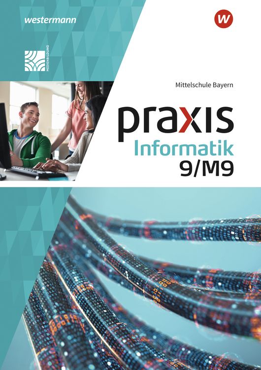 Produktbild: Praxis Informatik - Ausgabe 2020 f&uuml;r Mittelschulen in Bayern