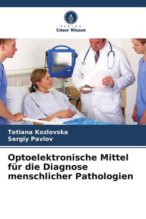 Produktbild: Optoelektronische Mittel f&uuml;r die Diagnose menschlicher Pathologien