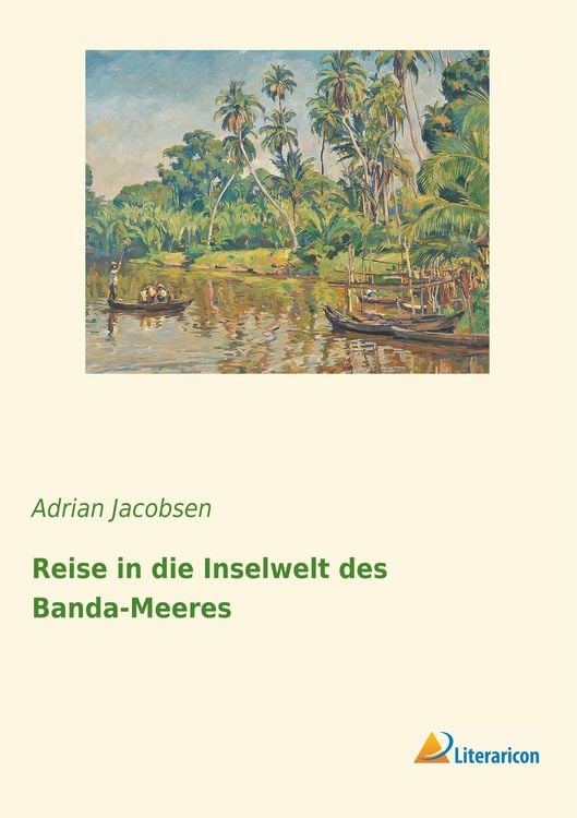Produktbild: Reise in die Inselwelt des Banda-Meeres