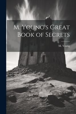 Produktbild: M. Young's Great Book of Secrets