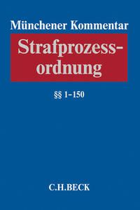 Produktbild: M&uuml;nchener Kommentar zur Strafprozessordnung Bd. 1: &sect;&sect; 1-150 StPO