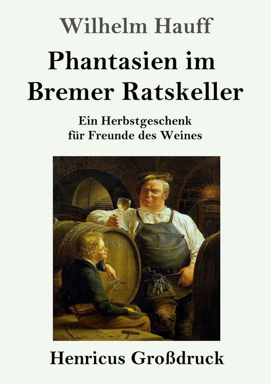 Produktbild: Phantasien im Bremer Ratskeller (Gro&szlig;druck)