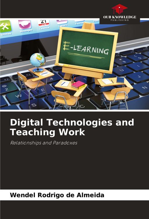 Produktbild: Digital Technologies and Teaching Work