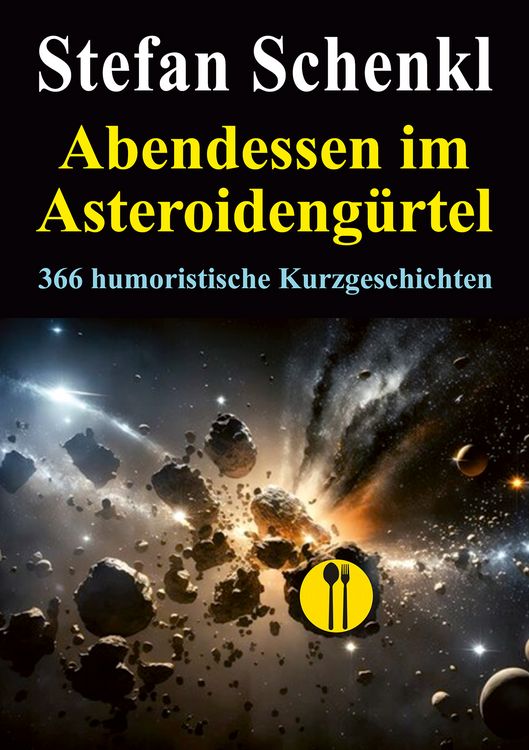 Produktbild: Abendessen im Asteroideng&uuml;rtel