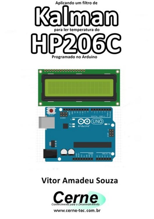Produktbild: Aplicando Um Filtro De Kalman Para Ler Temperatura Do Hp206c Programado No Arduino