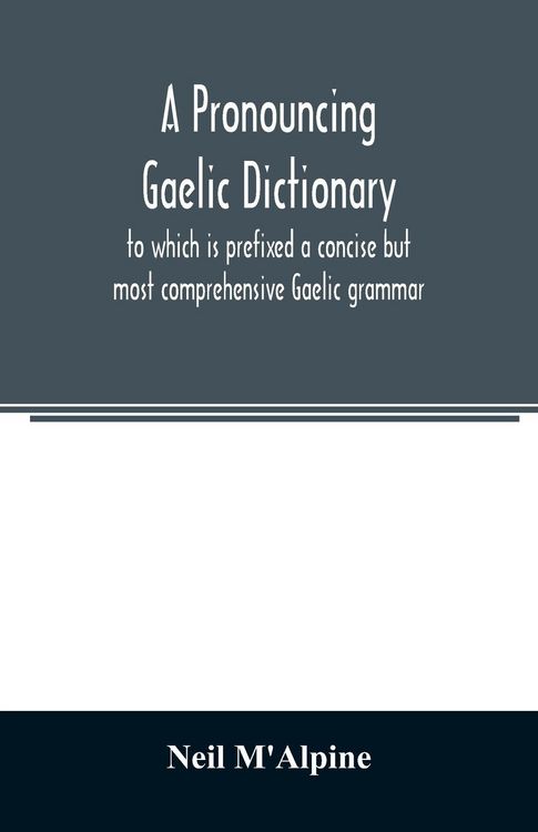 Produktbild: A pronouncing Gaelic dictionary