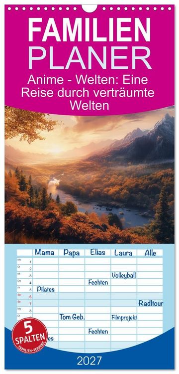 Produktbild: Familienplaner 2027 - Anime - Welten: Eine Reise durch vertr&auml;umte Welten mit 5 Spalten (Wandkalender, 21 x 45 cm) CALVENDO
