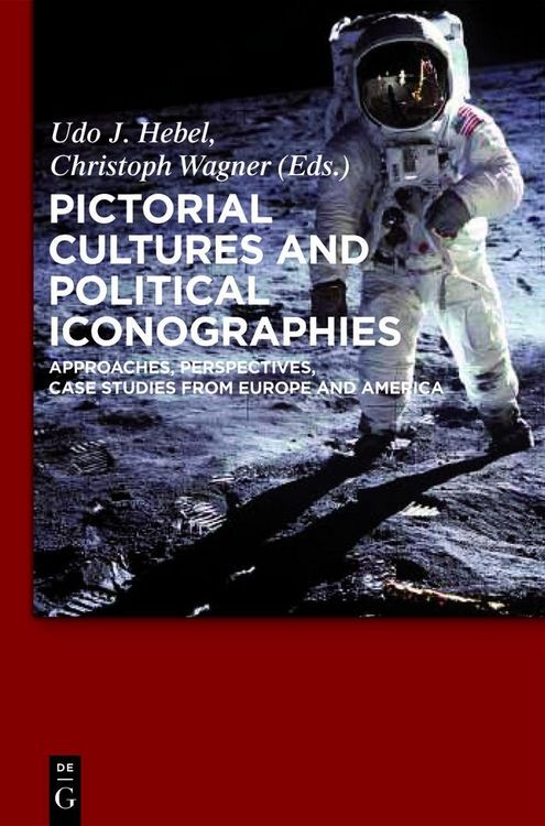 Produktbild: Pictorial Cultures and Political Iconographies