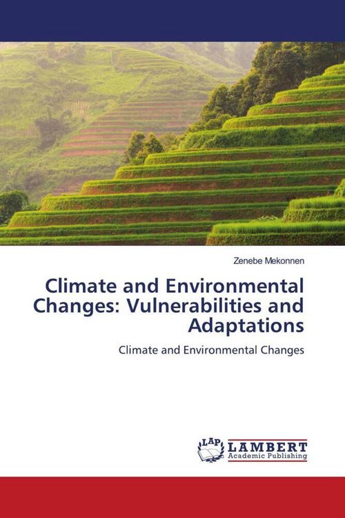 Produktbild: Climate and Environmental Changes: Vulnerabilities and Adaptations