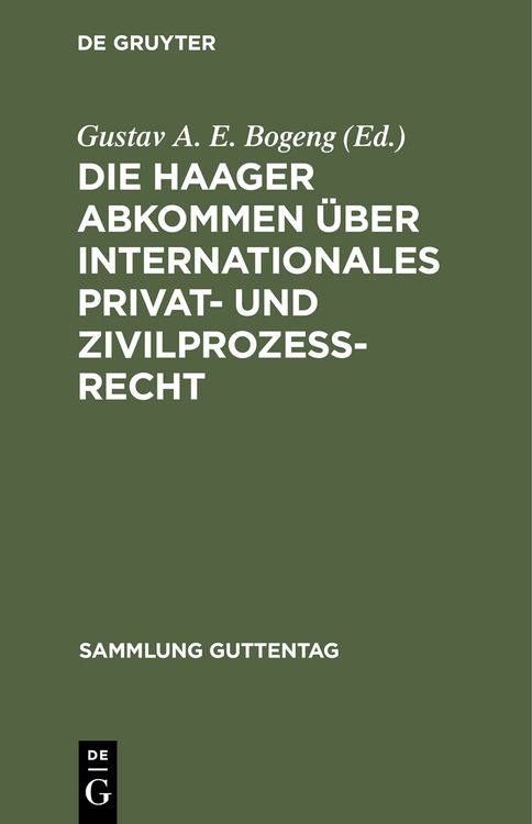 Produktbild: Die Haager Abkommen &uuml;ber internationales Privat- und Zivilproze&szlig;-Recht