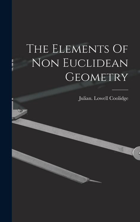 Produktbild: The Elements Of Non Euclidean Geometry