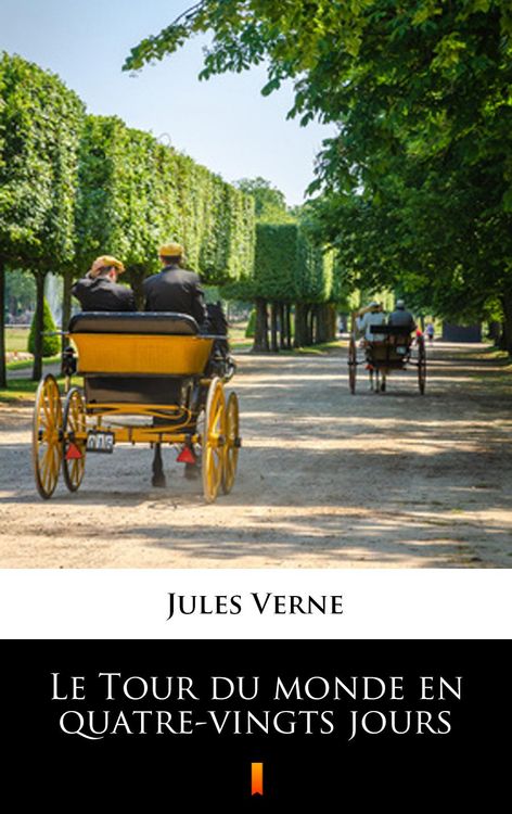 Produktbild: Le Tour du monde en quatre-vingts jours