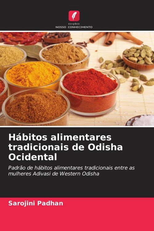 Produktbild: H&aacute;bitos alimentares tradicionais de Odisha Ocidental
