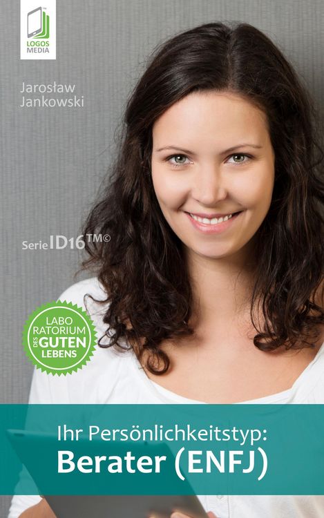 Produktbild: Ihr Pers&ouml;nlichkeitstyp: Berater (ENFJ)