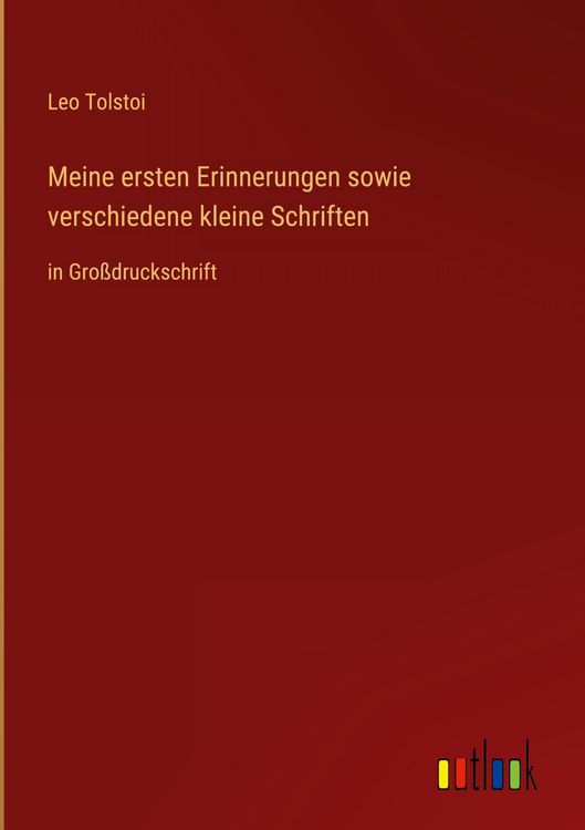 Produktbild: Meine ersten Erinnerungen sowie verschiedene kleine Schriften