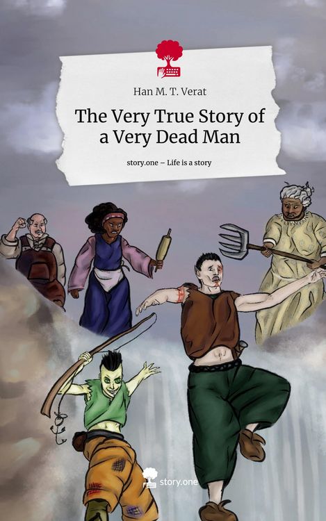 Produktbild: The Very True Story of a Very Dead Man. Life is a Story - story.one