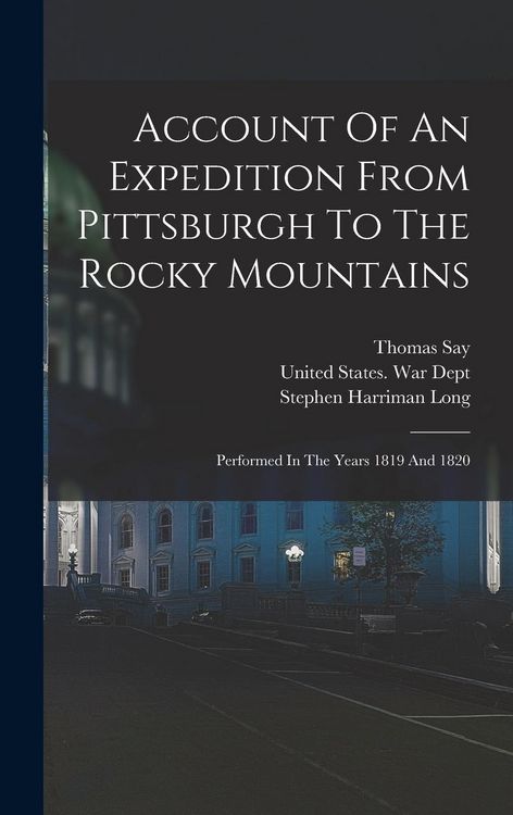 Produktbild: Account Of An Expedition From Pittsburgh To The Rocky Mountains