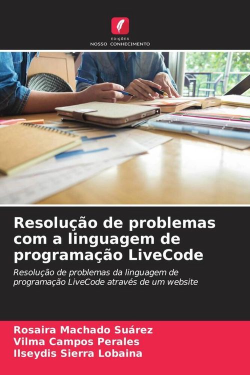Produktbild: Resolu&ccedil;&atilde;o de problemas com a linguagem de programa&ccedil;&atilde;o LiveCode