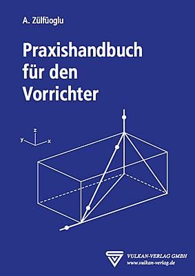 Produktbild: Praxishandbuch f&uuml;r den Vorrichter