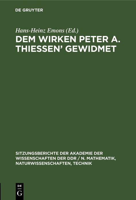 Produktbild: Dem Wirken Peter A. Thiessen' gewidmet