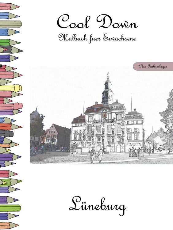 Produktbild: Cool Down - Malbuch f&uuml;r Erwachsene: L&uuml;neburg [Plus Farbvorlage]
