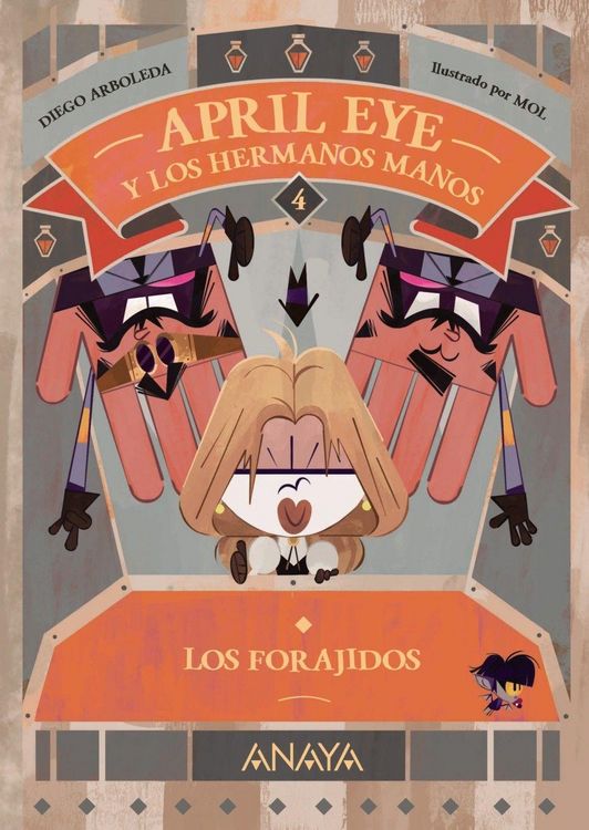 Produktbild: April Eye y los hermanos Manos 4. Los forajidos