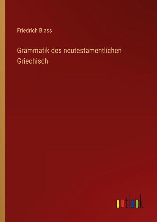 Produktbild: Grammatik des neutestamentlichen Griechisch