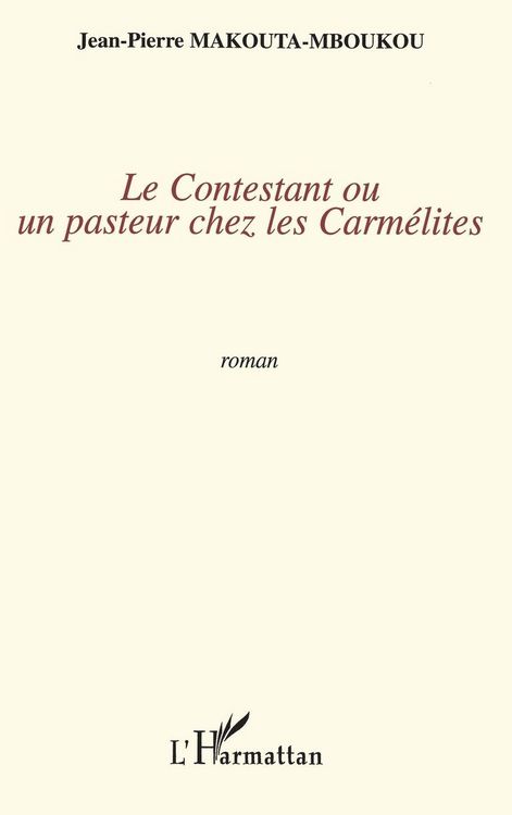 Produktbild: Le contestant ou un pasteur chez les carm&eacute;lites