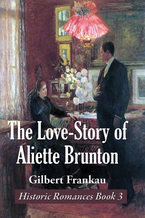 Produktbild: The Love-Story of Aliette Brunton
