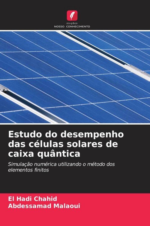 Produktbild: Estudo do desempenho das c&eacute;lulas solares de caixa qu&acirc;ntica