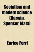 Produktbild: Socialism and Modern Science (Darwin, Spencer, Marx)