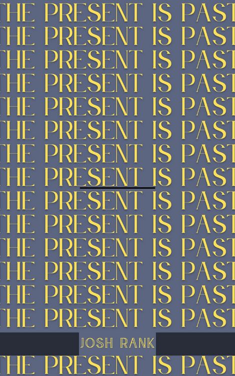 Produktbild: The Present Is Past