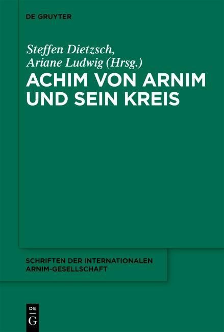 Produktbild: Achim von Arnim und sein Kreis