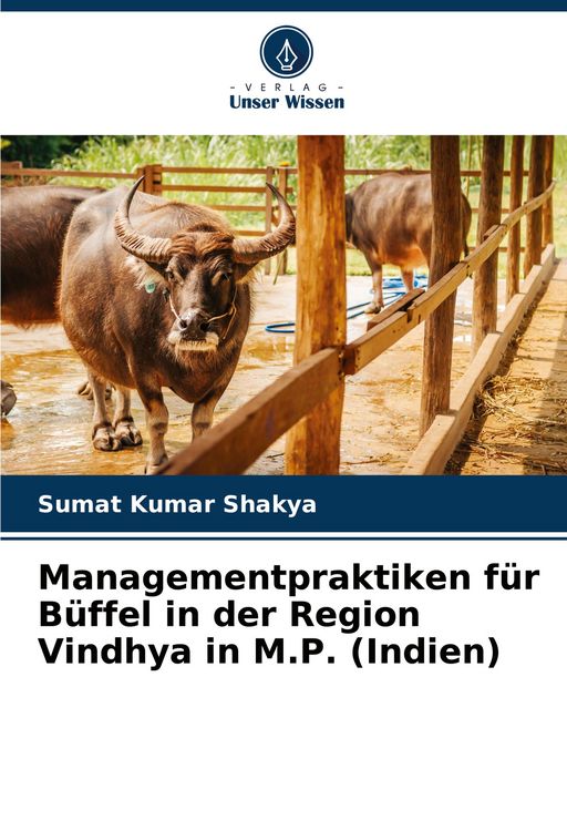 Produktbild: Managementpraktiken f&uuml;r B&uuml;ffel in der Region Vindhya in M.P. (Indien)