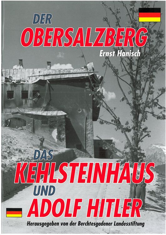 Produktbild: Der Obersalzberg, das Kehlsteinhaus und Adolf Hitler